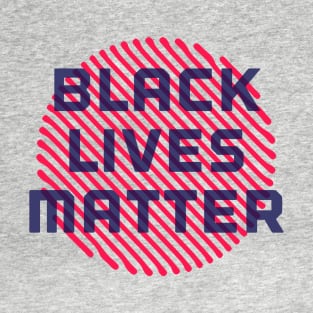 Black lives matter T-Shirt